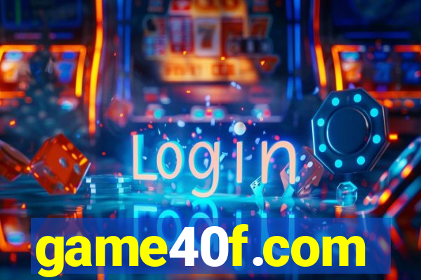 game40f.com