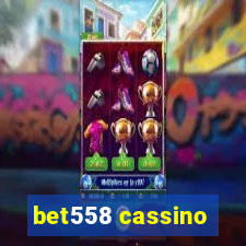 bet558 cassino