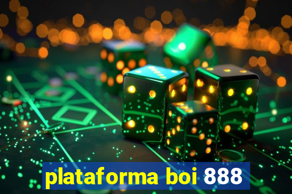 plataforma boi 888