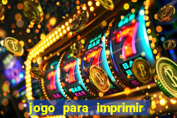 jogo para imprimir e montar