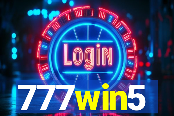 777win5