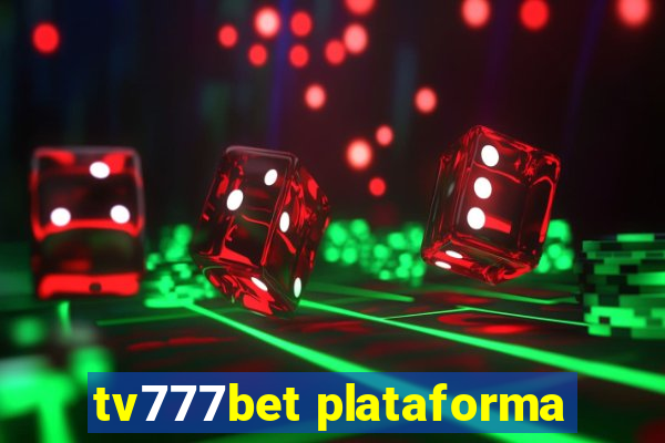 tv777bet plataforma