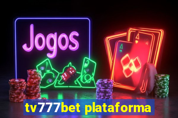 tv777bet plataforma