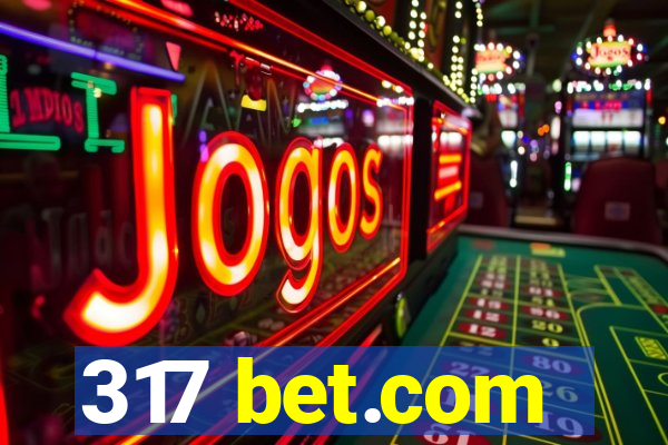 317 bet.com