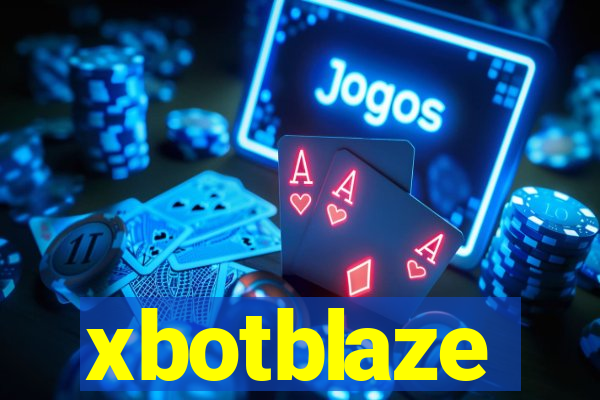xbotblaze