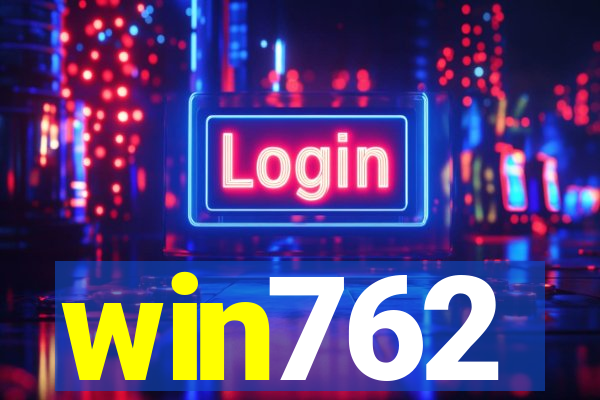 win762