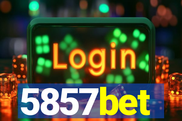 5857bet