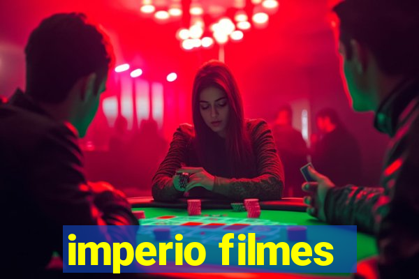 imperio filmes