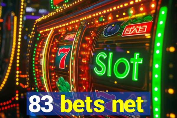 83 bets net