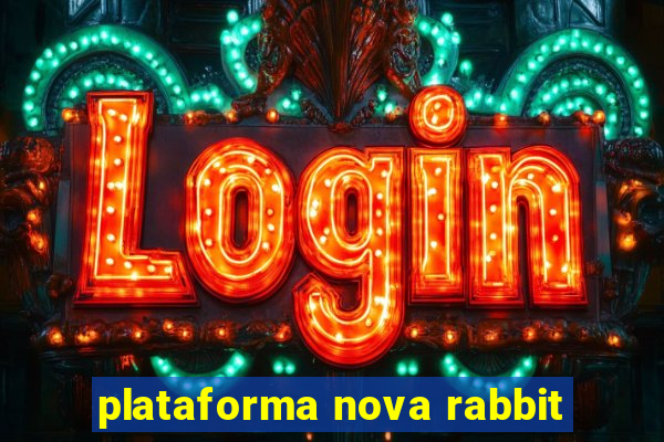 plataforma nova rabbit