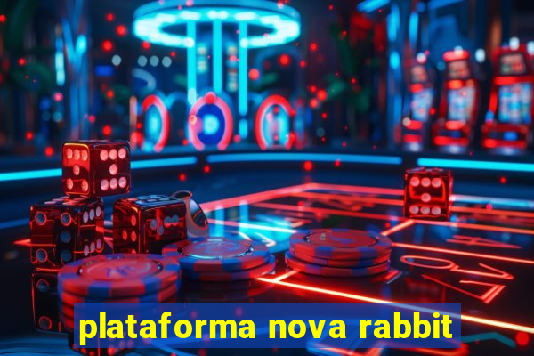 plataforma nova rabbit