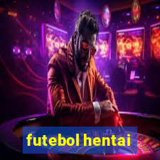futebol hentai