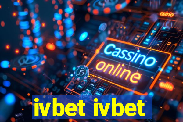 ivbet ivbet