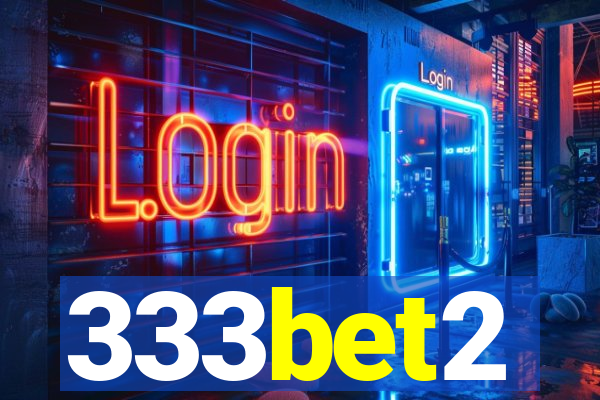 333bet2