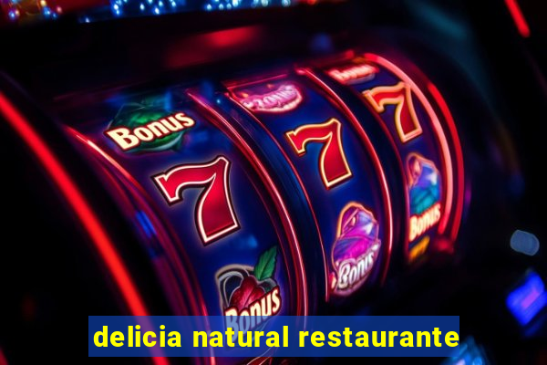 delicia natural restaurante