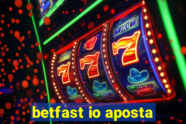 betfast io aposta