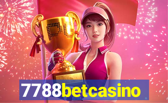 7788betcasino