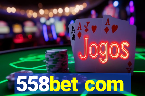 558bet com