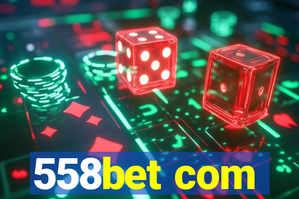 558bet com