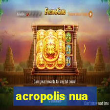 acropolis nua
