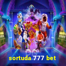 sortuda 777 bet