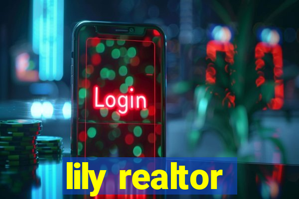 lily realtor
