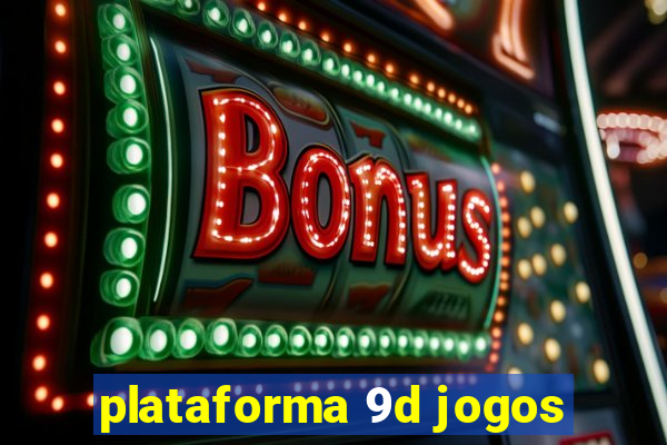 plataforma 9d jogos