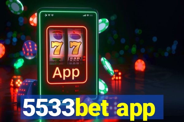 5533bet app