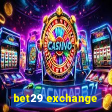 bet29 exchange