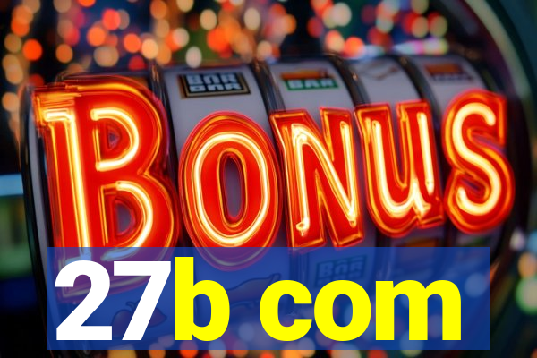 27b com