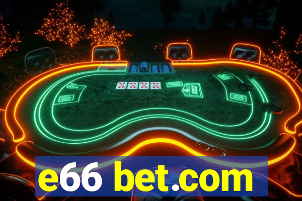 e66 bet.com