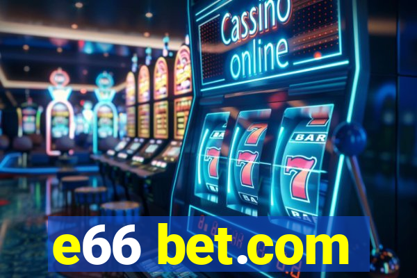 e66 bet.com