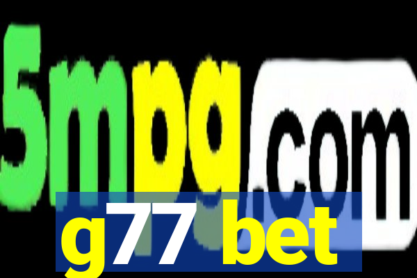g77 bet