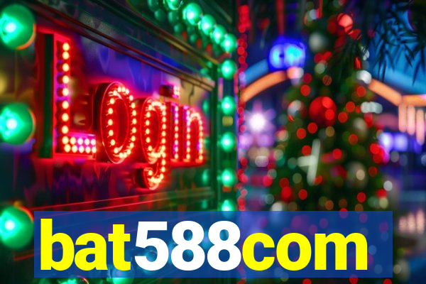 bat588com