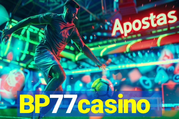 BP77casino