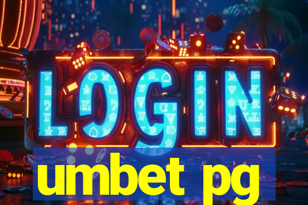 umbet pg