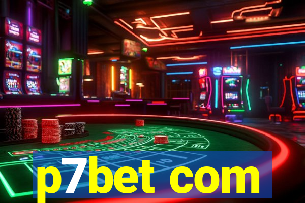 p7bet com