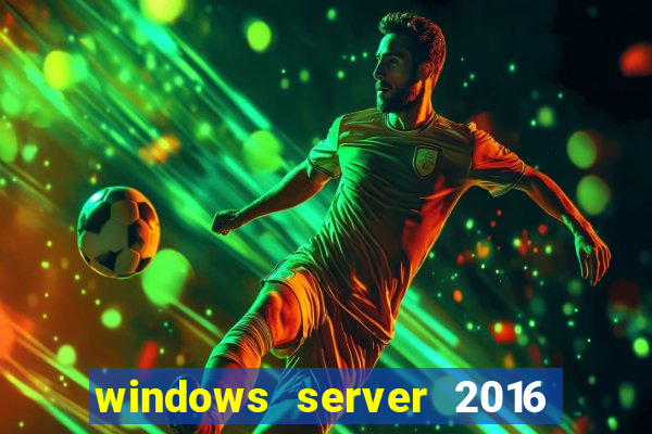 windows server 2016 download iso pt-br