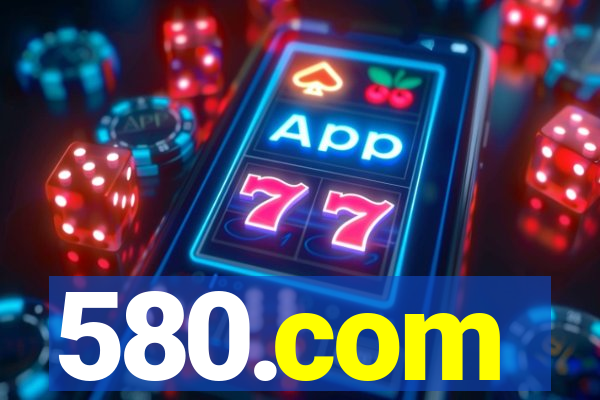 580.com