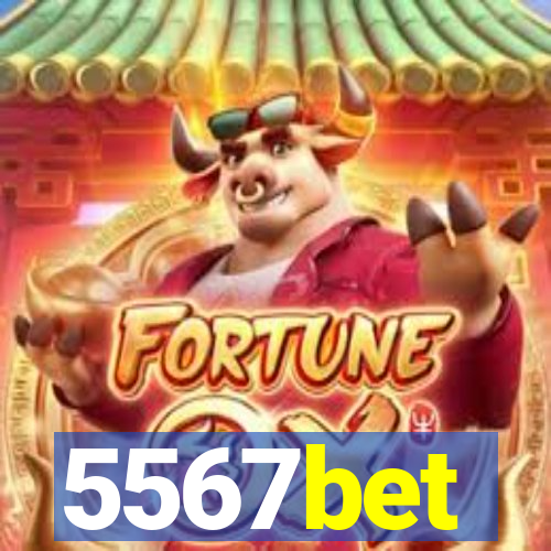 5567bet