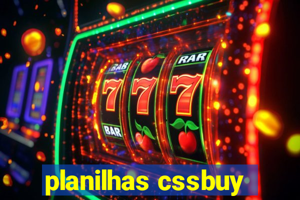 planilhas cssbuy