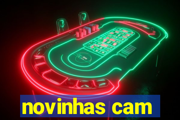 novinhas cam