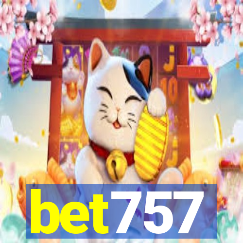 bet757