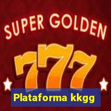 Plataforma kkgg