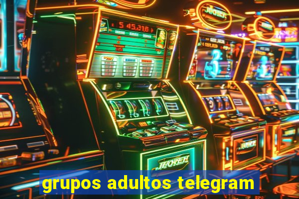 grupos adultos telegram