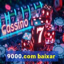 9000.com baixar