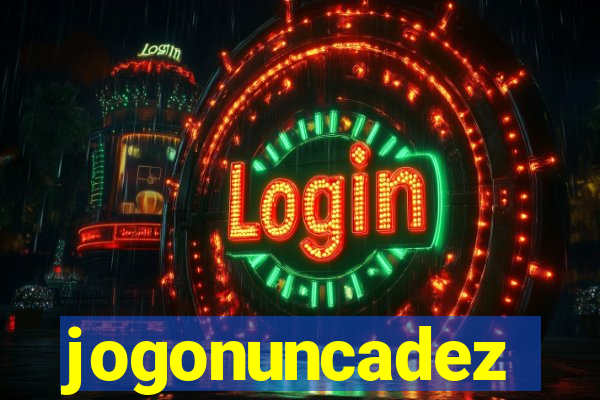 jogonuncadez