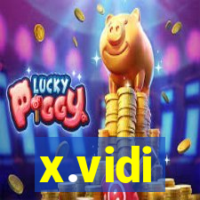x.vidi