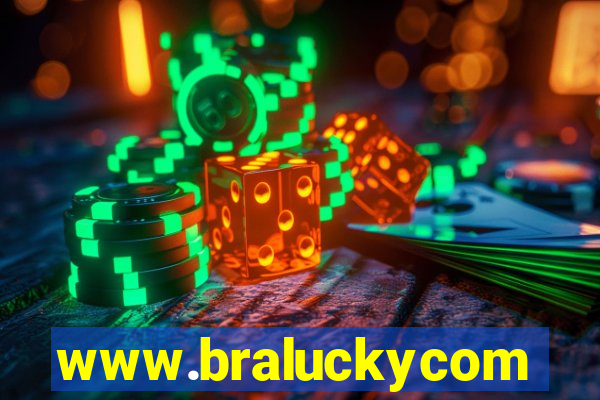 www.braluckycom