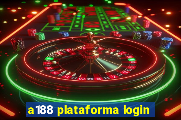 a188 plataforma login